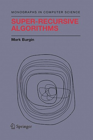 Książka Super-Recursive Algorithms Mark Burgin