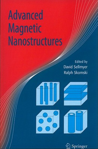 Könyv Advanced Magnetic Nanostructures David J. Sellmyer