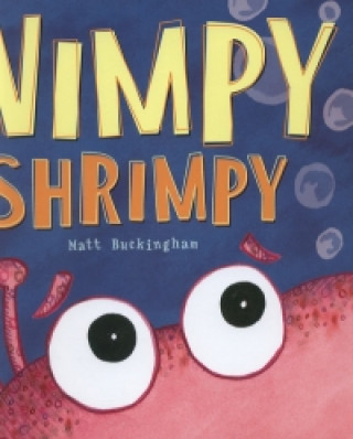 Carte Wimpy Shrimpy Matt Buckingham