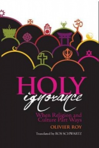 Buch Holy Ignorance Olivier Roy