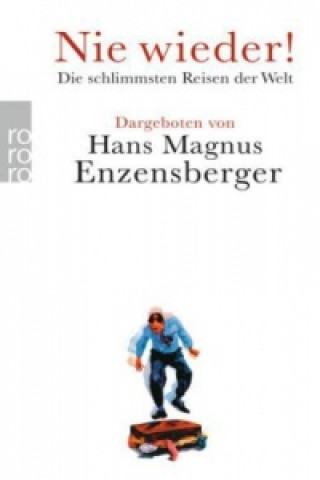 Kniha Nie wieder! Hans Magnus Enzensberger