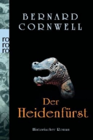 Kniha Der Heidenfürst Bernard Cornwell