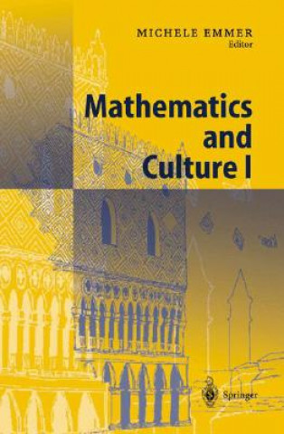 Knjiga Mathematics and Culture I Michele Emmer