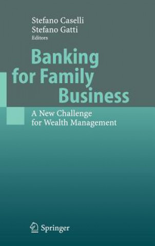 Книга Banking for Family Business S. Caselli