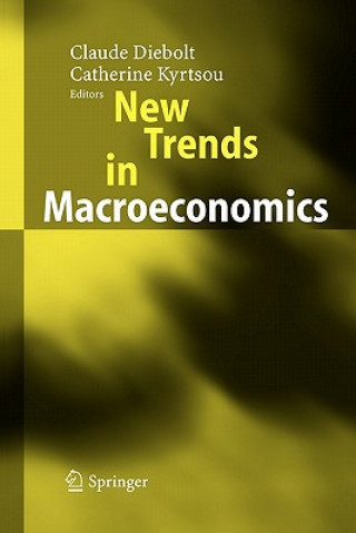 Kniha New Trends in Macroeconomics Claude Diebolt