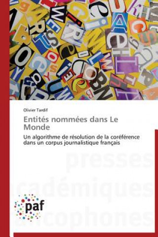 Livre Entites Nommees Dans Le Monde Olivier Tardif