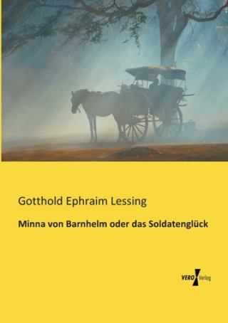 Carte Minna von Barnhelm oder das Soldatengluck Gotthold Ephraim Lessing