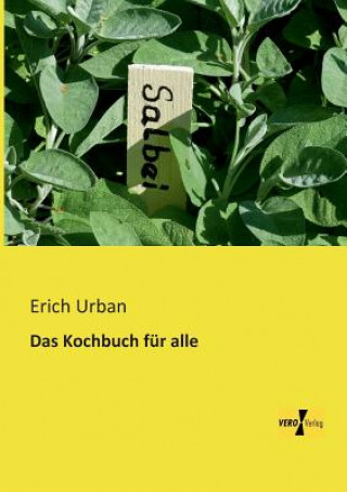 Knjiga Kochbuch fur alle Erich Urban