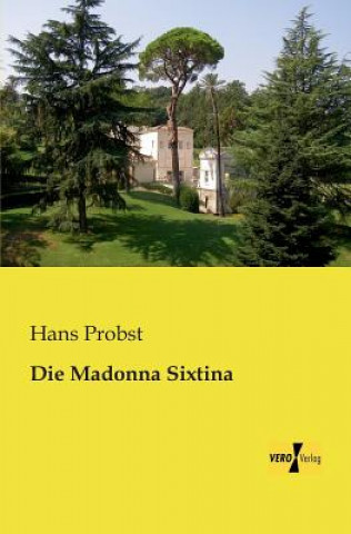 Książka Madonna Sixtina Hans Probst