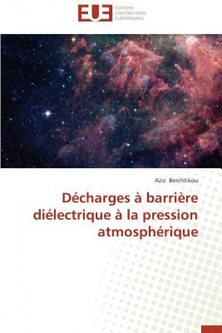 Kniha D charges   Barri re Di lectrique   La Pression Atmosph rique Aziz Berchtikou