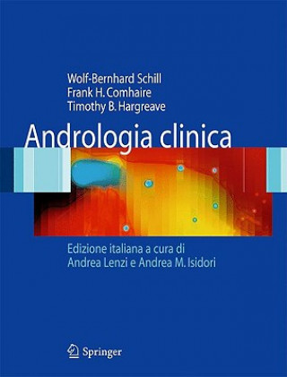 Kniha Andrologia clinica Wolf-Bernhard Schill