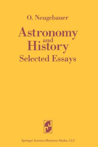 Kniha Astronomy and History O. Neugebauer