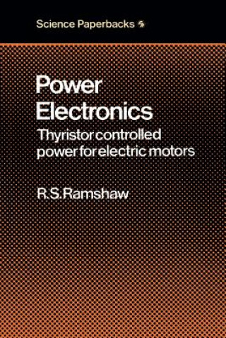 Könyv Power Electronics Raymond S. Ramshaw