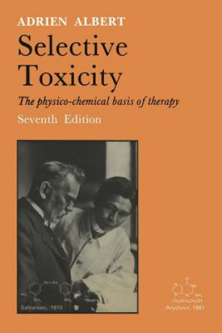 Könyv Selective Toxicity Adrien Albert