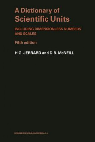 Knjiga Dictionary of Scientific Units H. G. Jerrard