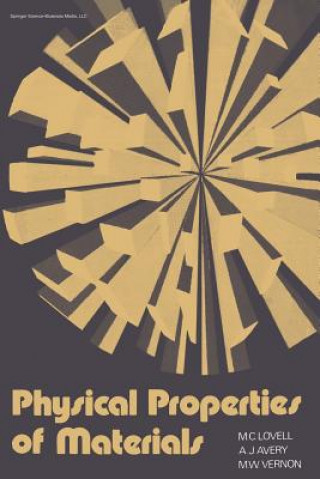 Kniha Physical Properties of Materials M. C. Lovell