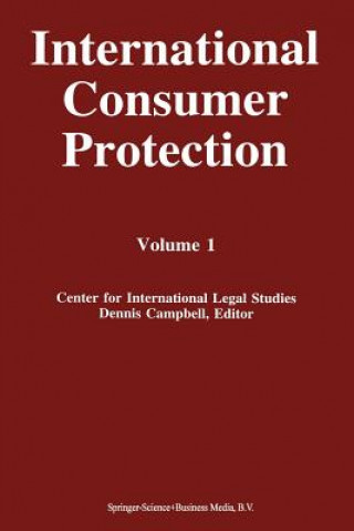 Knjiga International Consumer Protection Dennis Campbell