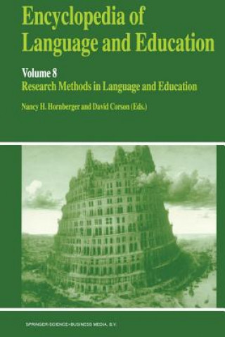 Könyv Encyclopedia of Language and Education Nancy H. Hornberger