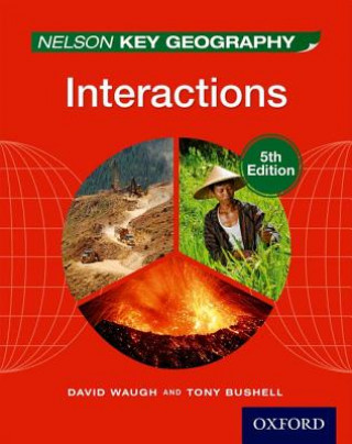 Könyv Nelson Key Geography Interactions Student Book David Waugh
