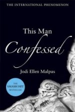 Carte This Man Confessed Jodi Ellen Malpas
