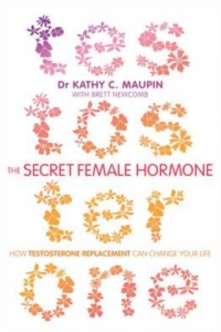 Könyv Secret Female Hormone Kathy Maupin