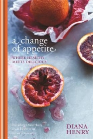 Carte Change of Appetite Diana Henry