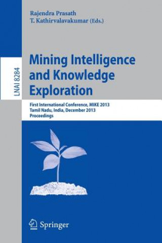 Книга Mining Intelligence and Knowledge Exploration Rajendra Prasath