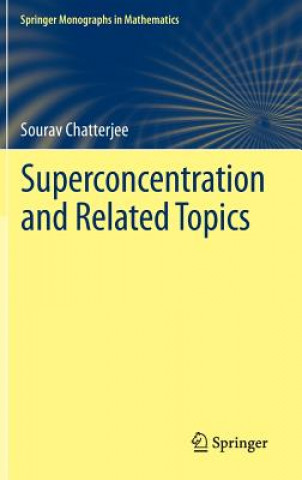 Книга Superconcentration and Related Topics Sourav Chatterjee