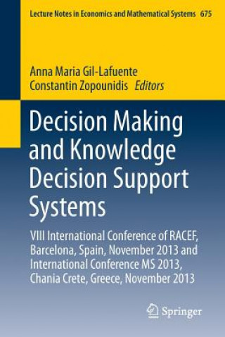 Könyv Decision Making and Knowledge Decision Support Systems Anna Maria Gil-Lafuente