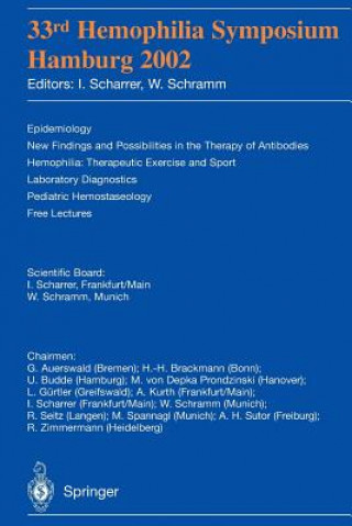 Kniha 33rd Hemophilia Symposium I. Scharrer