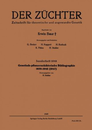 Carte Genetisch-Pflanzenz chterische Bibliographie 1939-1946(1947) Hans v. Stubbe