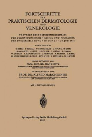 Kniha Fortschritte Der Praktischen Dermatologie Und Venerologie Alfred Marchionini