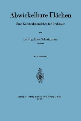 Könyv Abwickelbare Flachen Hans Schmidbauer