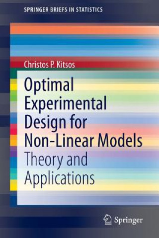 Książka Optimal Experimental Design for Non-Linear Models Christos P. Kitsos