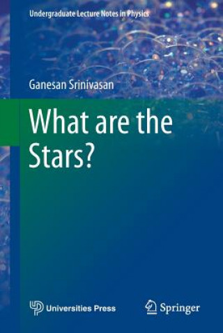 Carte What are the Stars? Ganesan Srinivasan