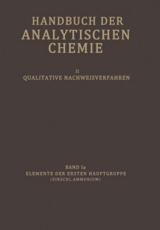 Könyv Elemente Der Ersten Hauptgruppe (Einschl. Ammonium) G. Fresenius