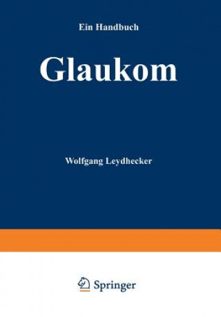 Kniha Glaukom Wolfgang Leydhecker