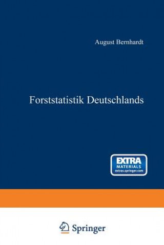 Kniha Forststatistik Deutschlands August Bernhardt
