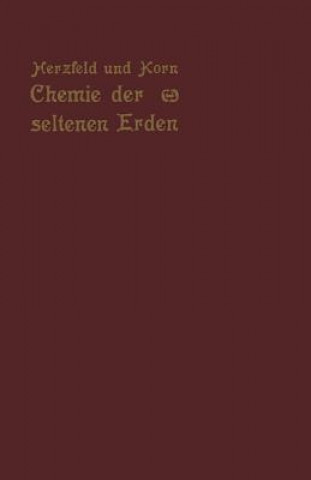 Kniha Chemie Der Seltenen Erden Otto Herzfeld