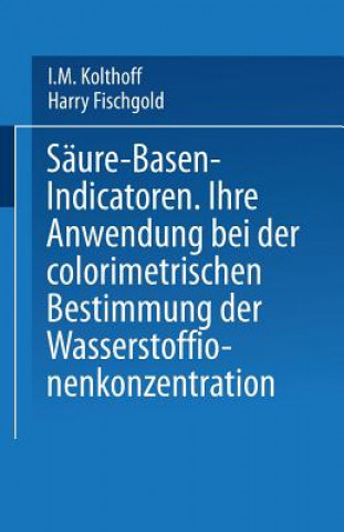 Buch S ure -- Basen -- Indicatoren I.M. Kolthoff