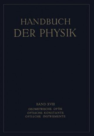 Kniha Geometrische Optik. Optische Konstante. Optische Instrumente H. Boegehold