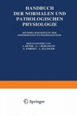 Carte Handbuch der Normalen und Pathologischen Physiologie, 2 A. Bethe