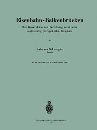 Książka Eisenbahn-Balkenbrucken Johannes Schwengler