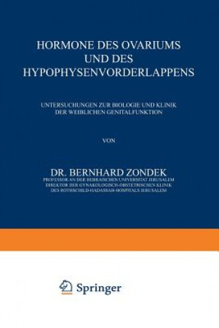 Carte Hormone Des Ovariums Und Des Hypophysenvorderlappens Bernhard Zondek