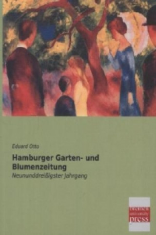 Książka Hamburger Garten- und Blumenzeitung Eduard Otto