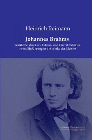 Könyv Johannes Brahms Heinrich Reimann