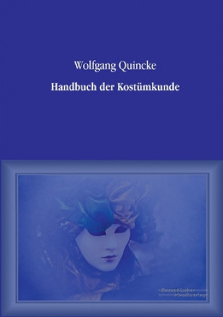 Carte Handbuch der Kostumkunde Wolfgang Quincke