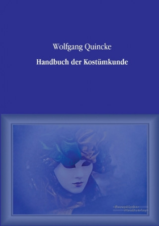 Buch Handbuch der Kostumkunde Wolfgang Quincke