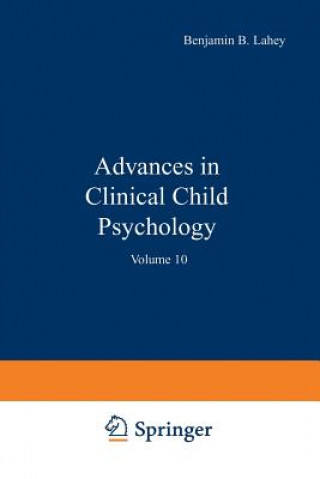 Książka Advances in Clinical Child Psychology Benjamin Lahey