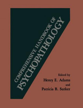 Kniha Comprehensive Handbook of Psychopathology Henry E. Adams